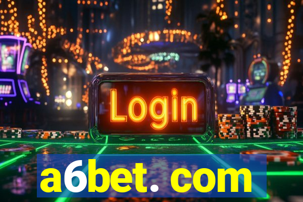 a6bet. com